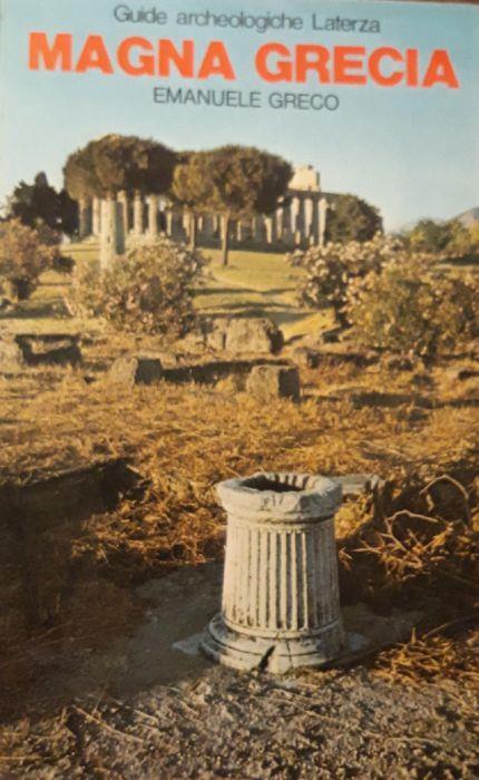 Guide archeologiche Laterza: Magna Grecia - Emanuele Greco - copertina