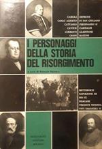 I personaggi della storia del Risorgimento