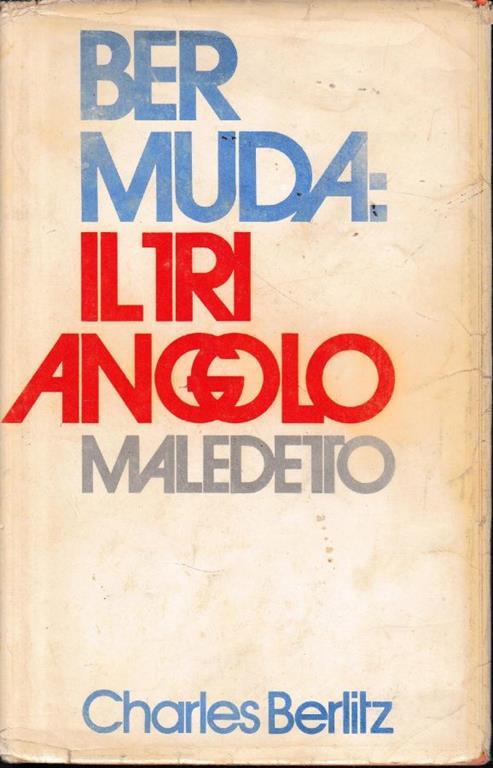 Bermuda: Il triangolo maledetto - Charles Berlitz - copertina