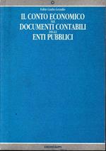 Il conto economico nei documenti contabili degli enti pubblici