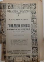 L' Orlando furioso esposto al popolo. Parte seconda