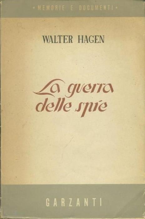 La guerra dlle spie - Walter Hagen - copertina