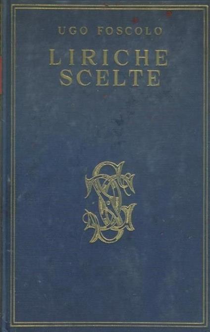 Liriche scelte - Ugo Foscolo - copertina