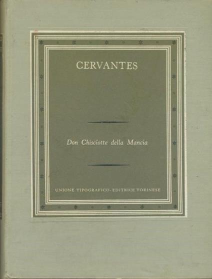 Don Chisciotte della Mancia. Volume 1 - Miguel de Cervantes - copertina