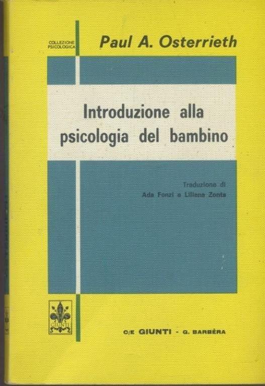 Introduzione alla psicologia del bambino - Paul A. Osterrieth - copertina