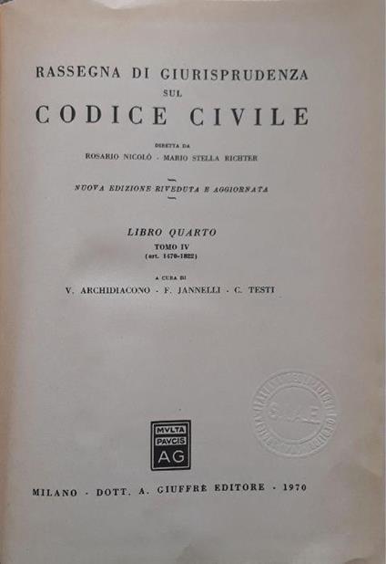 Rassegna di giurisprudenza sul codice civile - libro quarto , tomo IV (art.1470-1822) - Rosario Nicolò - copertina