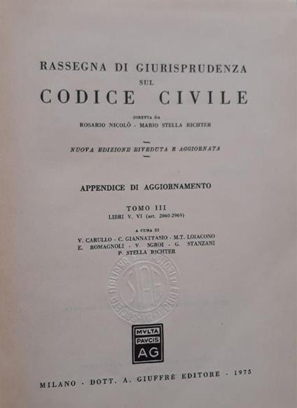 Rassegna di giurisprudenza sul codice civile: Appendice di aggiornamento - Tomo III, libri V, VI (art. 2060 -2969) - Rosario Nicolò - copertina
