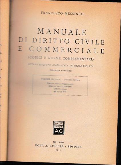Manuale di Diritto Civile e Commerciale (codici e norme complementari) volume secondo - parte prima - Francesco Messineo - copertina