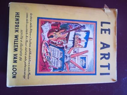 Le arti - Hendrik Willem Van Loon - copertina