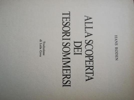 Alla scoperta dei tesori sommersi - Hans Roden - copertina