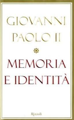 Memoria e identità. Conversazioni a cavallo dei millenni - Giovanni Paolo II - copertina