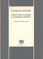 Struttura di classe e coscienza sociale