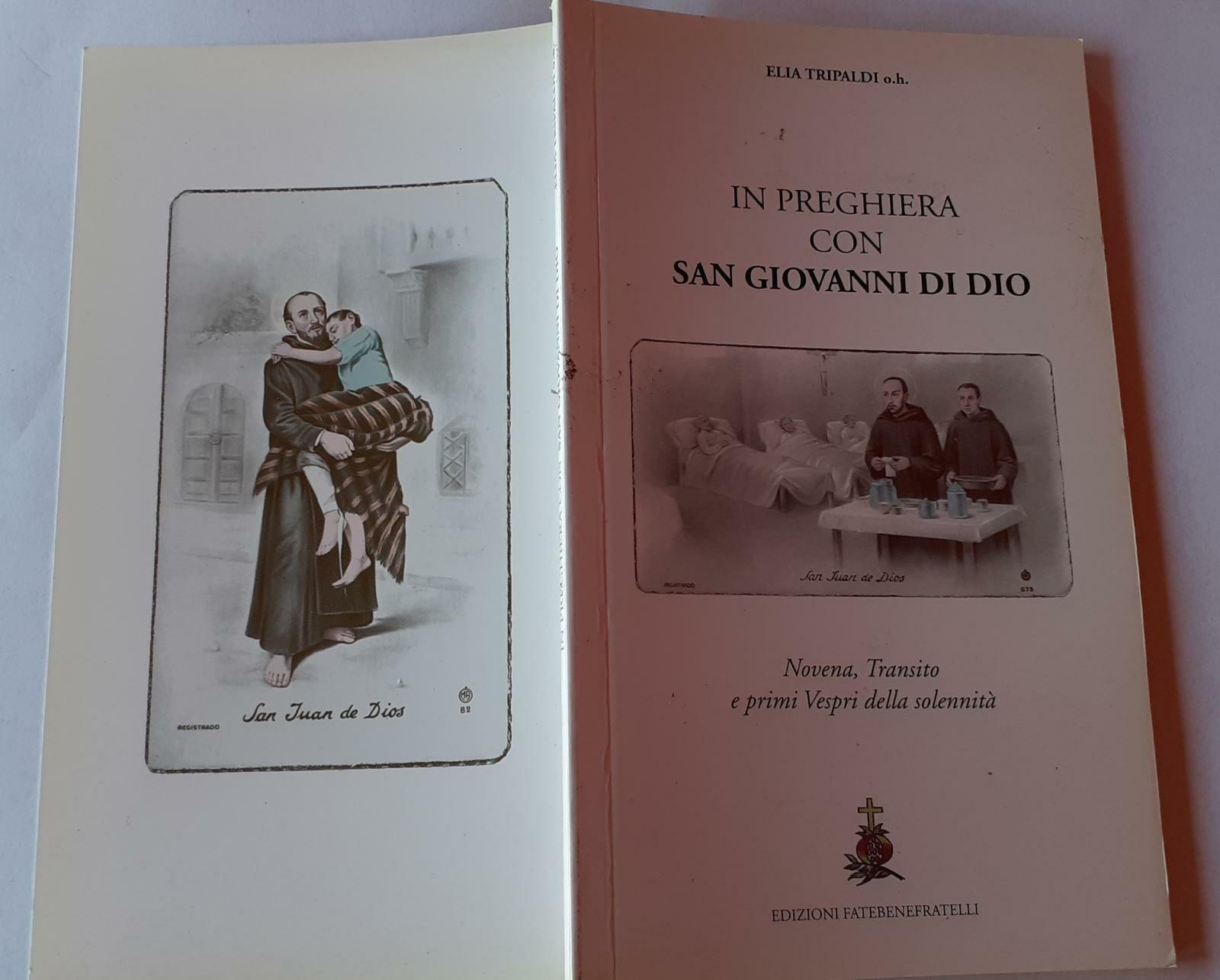 In preghiera con San Giovanni di Dio