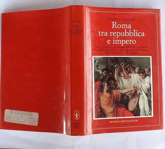 Roma tra repubblica e impero - Giuseppe Antonelli - copertina