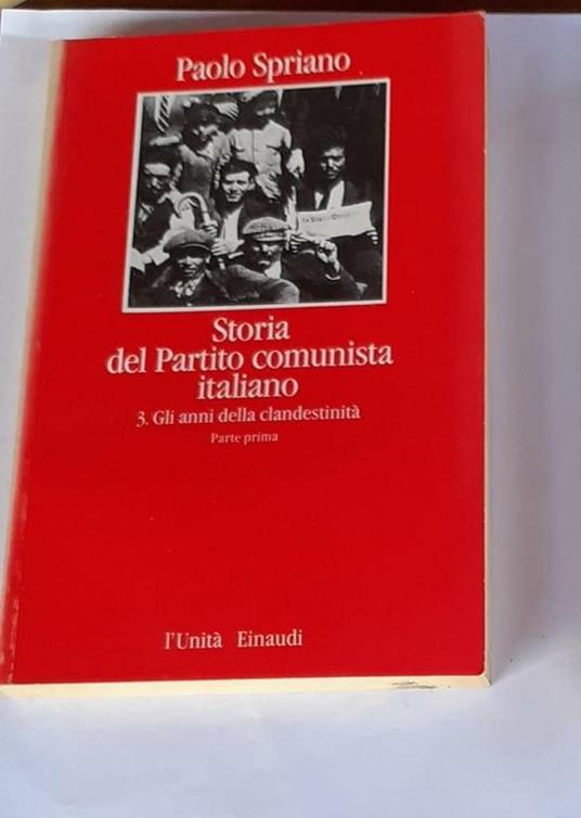 Storia del partito comunista italiano 3 - Paolo Spriano - copertina
