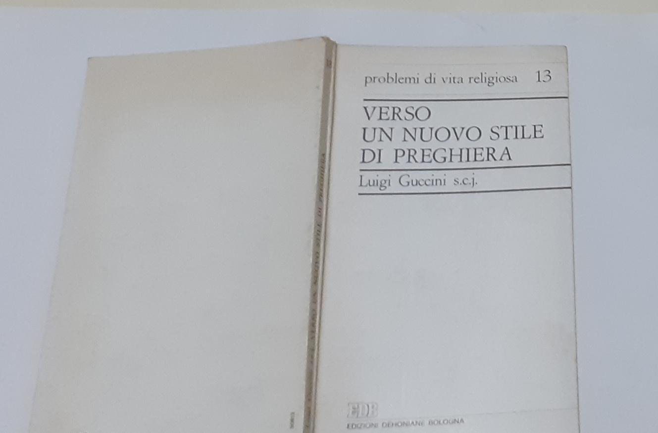 Verso un nuovo stile di preghiera