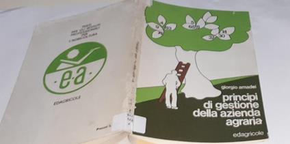 Principi di gestione della azienda agraria - Giorgio Amadei - copertina