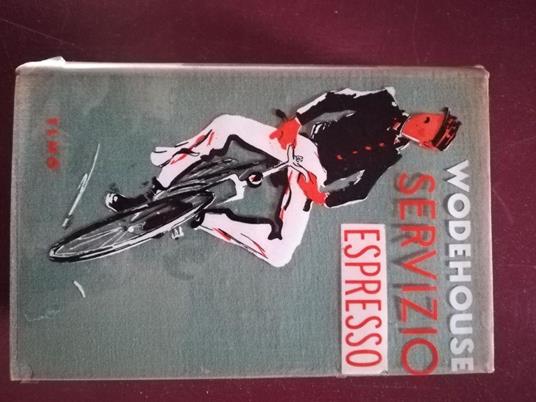 Servizio espresso - Pelham G. Wodehouse - copertina