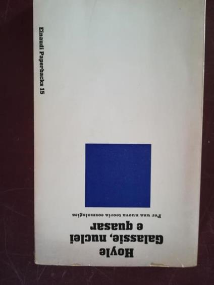 Galassie, nuclei e quasar - Fred Hoyle - copertina