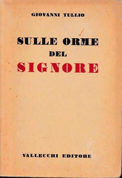 Sulle orme del Signore - Giovanni Tullio - copertina