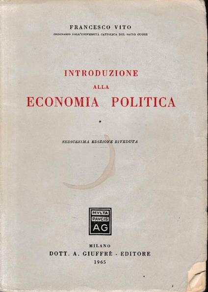 Introduzione alla Economia Politica, vol. 1° - Francesco Vito - copertina