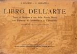 Libro dell'arte. Testo di Disegno a uso della Scuola Media con Elementi di Geometria e di Cartografia, Volume III per la terza classe