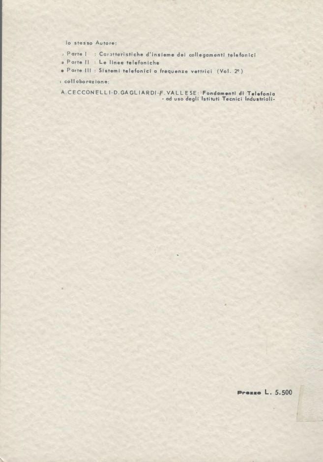 Trasmissione telefonica parte terza: sistemi telefonici a frequenze vettrici, Volume Primo e Secondo