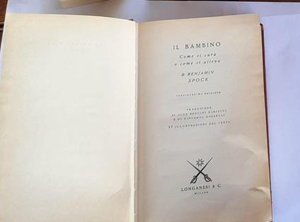 Il bambino come si cura e come si alleva - Benjamin Spock - copertina
