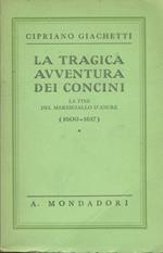 La tragica avventura dei concini