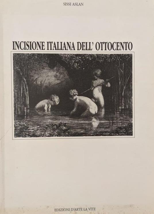 Incisione Italiana dell'Ottocento - Sissi Aslan - copertina