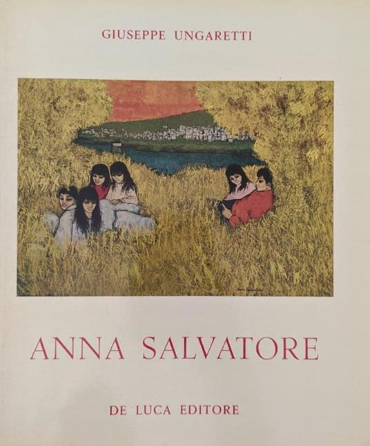 Anna Salvatore - Giuseppe Ungaretti - copertina