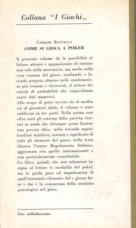 Come si gioca a poker : meccanismo tecnico, psicologia del gioco, regolamento. Sesta edizione