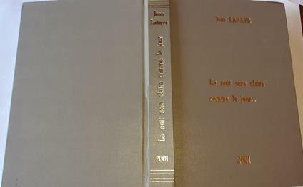 La nuit sera claire comme le jour.. - Jean Lahaye - copertina