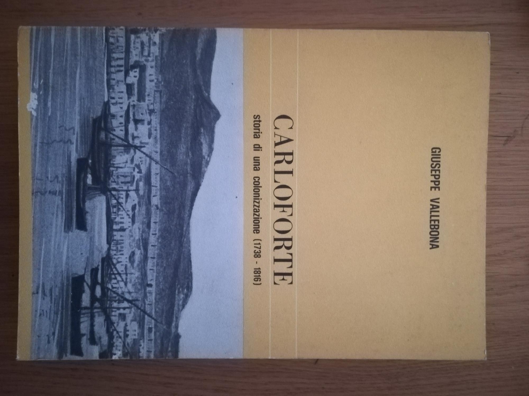 Carloforte storia di una colonizzazione (1738 - 1816)