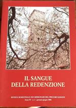 Il sangue della redenzione. Rivista semestrale dei missionari del prez.mo sangue