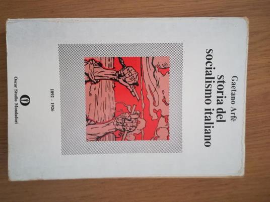 Storia del socialismo italiano - Gaetano Arfè - copertina