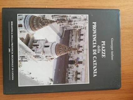 Piazze della Provincia di Catania - Giuseppe Anfuso - copertina