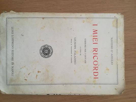 I miei ricordi - Massimo D'Azeglio - copertina