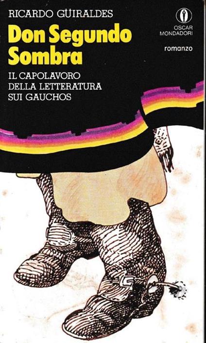 Don Segundo Sombra - Ricardo Guiraldes - copertina