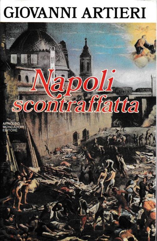 Napoli scontraffatta (ieri e oggi) - Giovanni Artieri - copertina