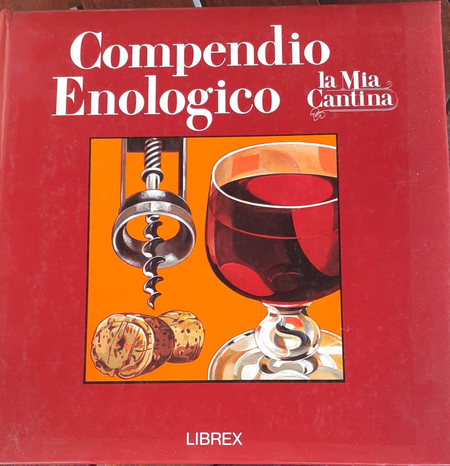 La Mia Cantina - Compendio Enologico