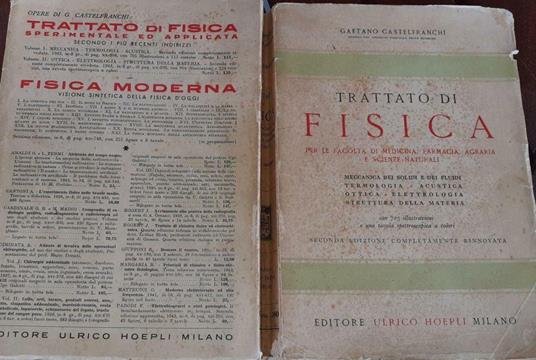Trattato di fisica per la facolta' di medicina,farmacia, agraria, e scienze naturali - Gaetano Castelfranchi - copertina