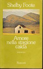 Amore nella stagione calda