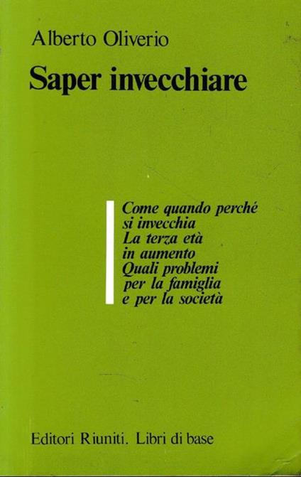 Saper invecchiare - Alberto Oliverio - copertina