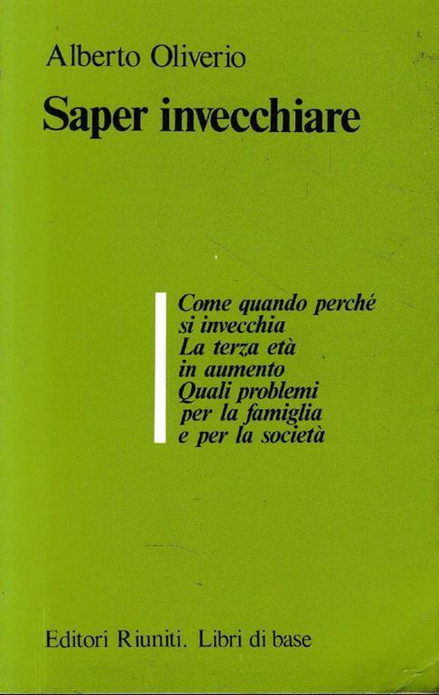 Saper invecchiare - Alberto Oliverio - copertina