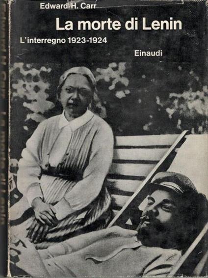 La morte di Lenin. L'interregno 1923-1924 - Edward Carr - copertina