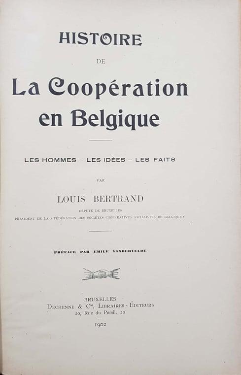 Histoire de la cooperation en Belgique (Tome I)