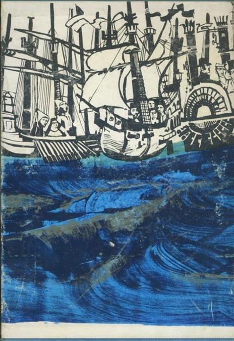 Il mare d'oro - Germàn Arciniegas - 2