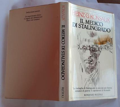 Il Medico di Stalingrando - Heinz G. Konsalik - copertina