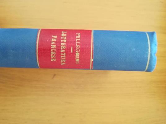 Storia della letteratura francese - Carlo Pellegrini - copertina